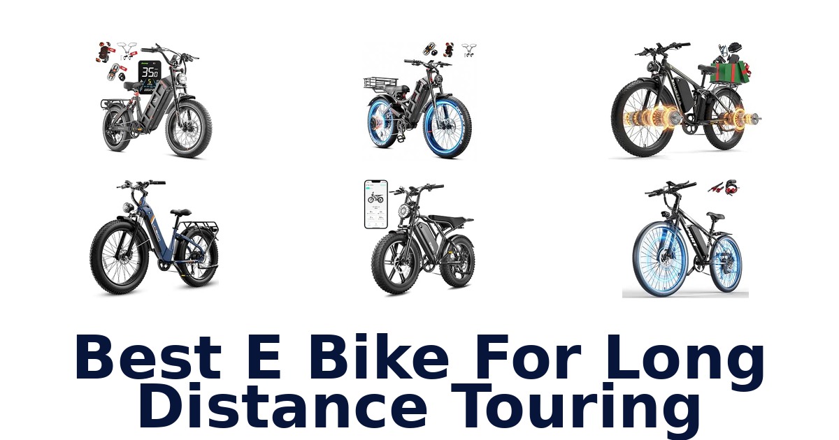 Best E Bike For Long Distance Touring