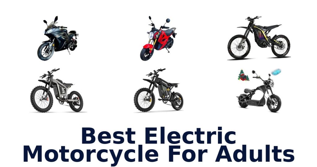 Best Electric Motorcycle For Adults