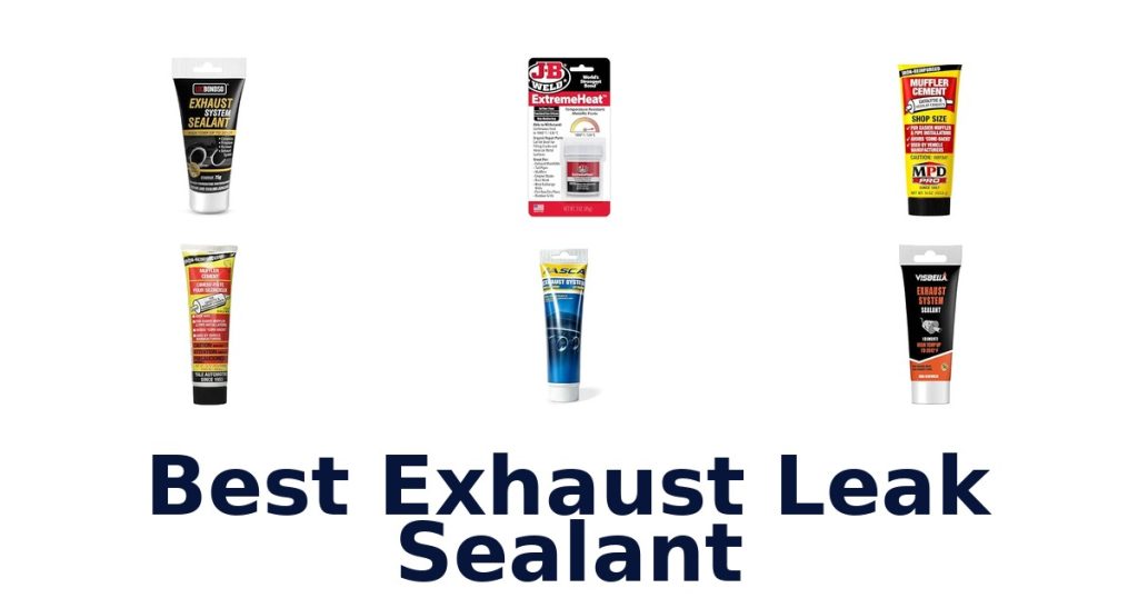 Best Exhaust Leak Sealant