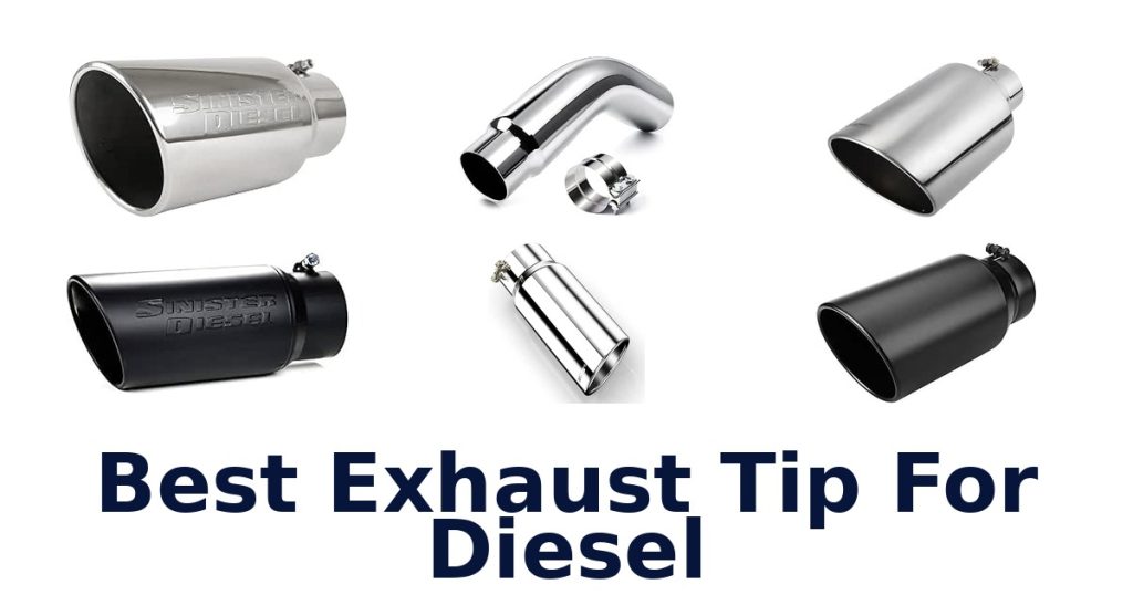 Best Exhaust Tip For Diesel