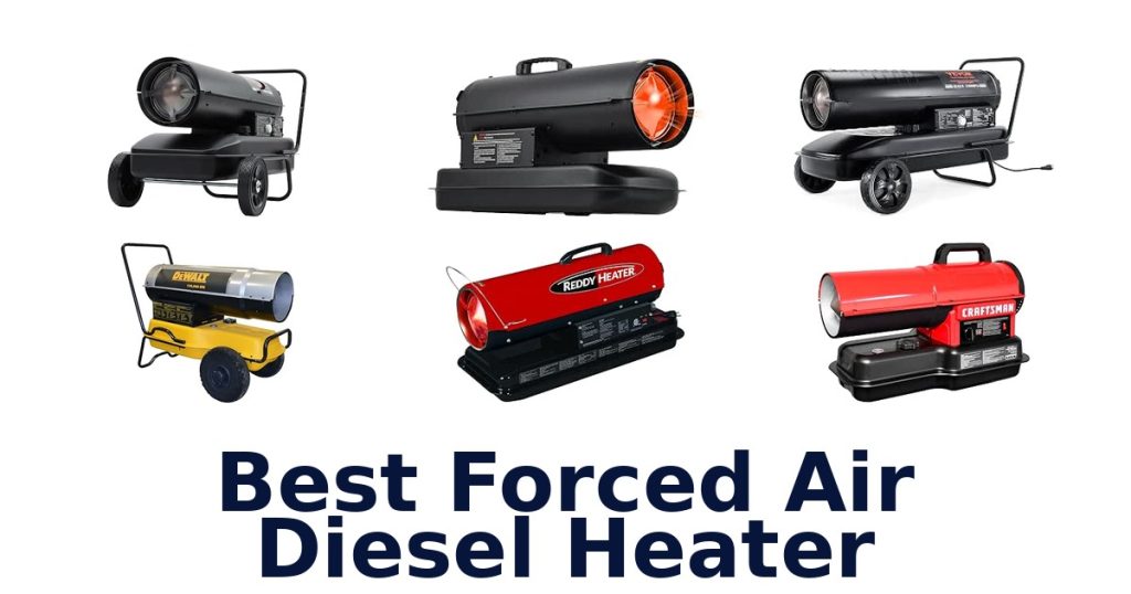 Best Forced Air Diesel Heater