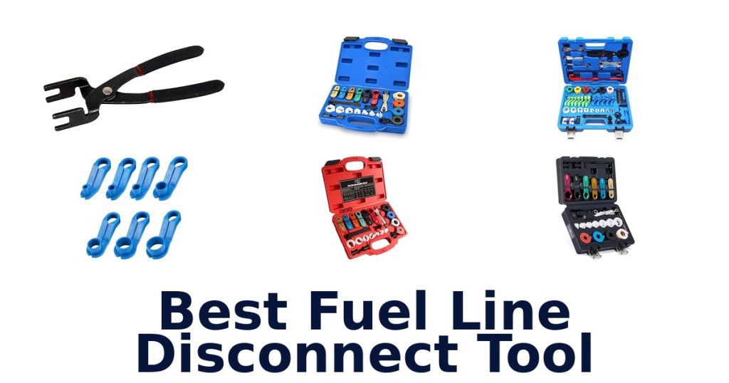 Best Fuel Line Disconnect Tool