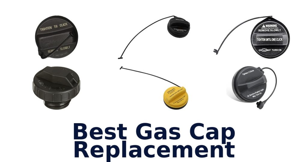 Best Gas Cap Replacement
