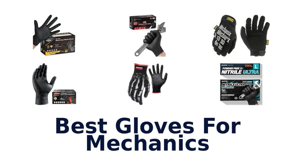 Best Gloves For Mechanics