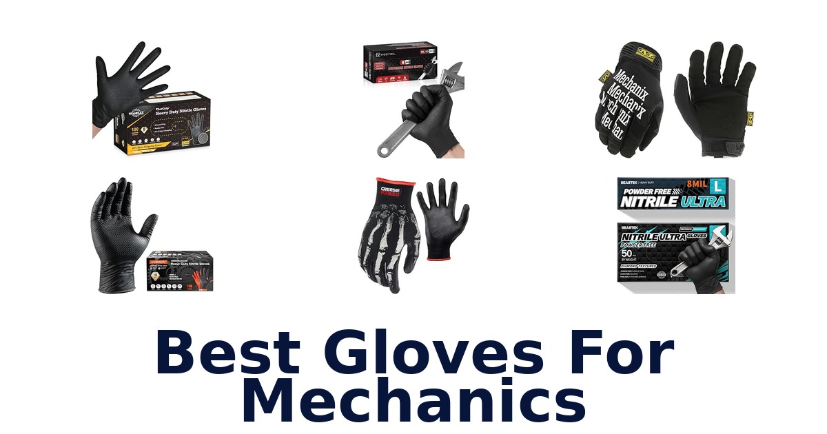 Best Gloves For Mechanics