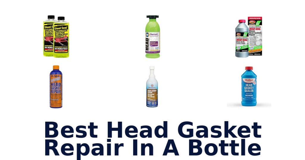 Best Head Gasket Repair In A Bottle