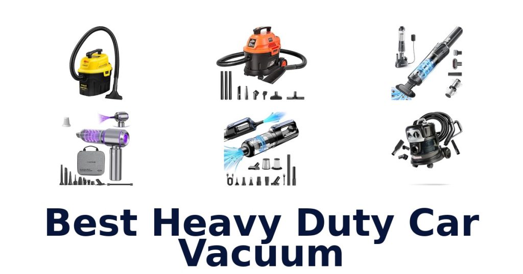Best Heavy Duty Car Vacuum