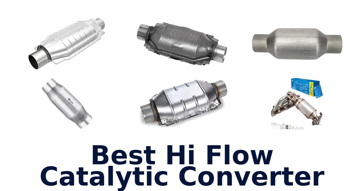 Best Hi Flow Catalytic Converter