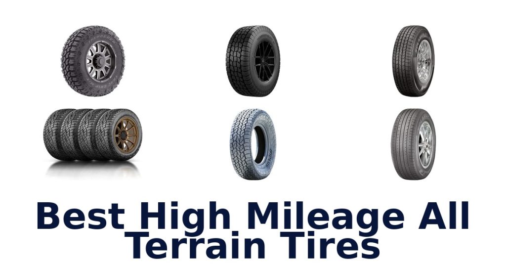 Best High Mileage All Terrain Tires