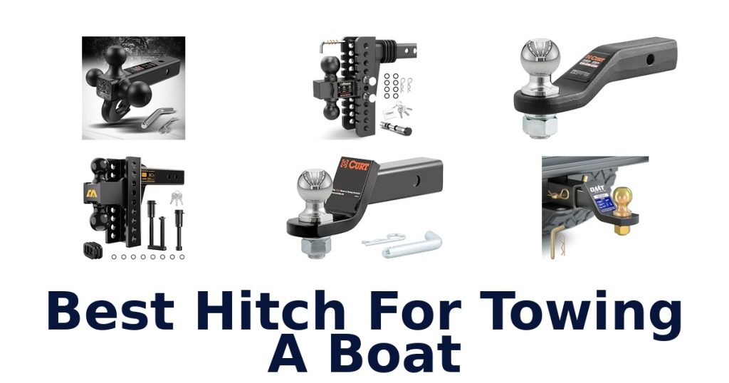 Best Hitch For Towing A Boat
