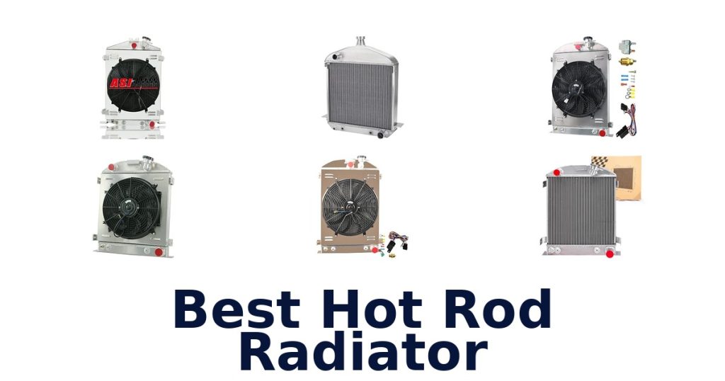 Best Hot Rod Radiator