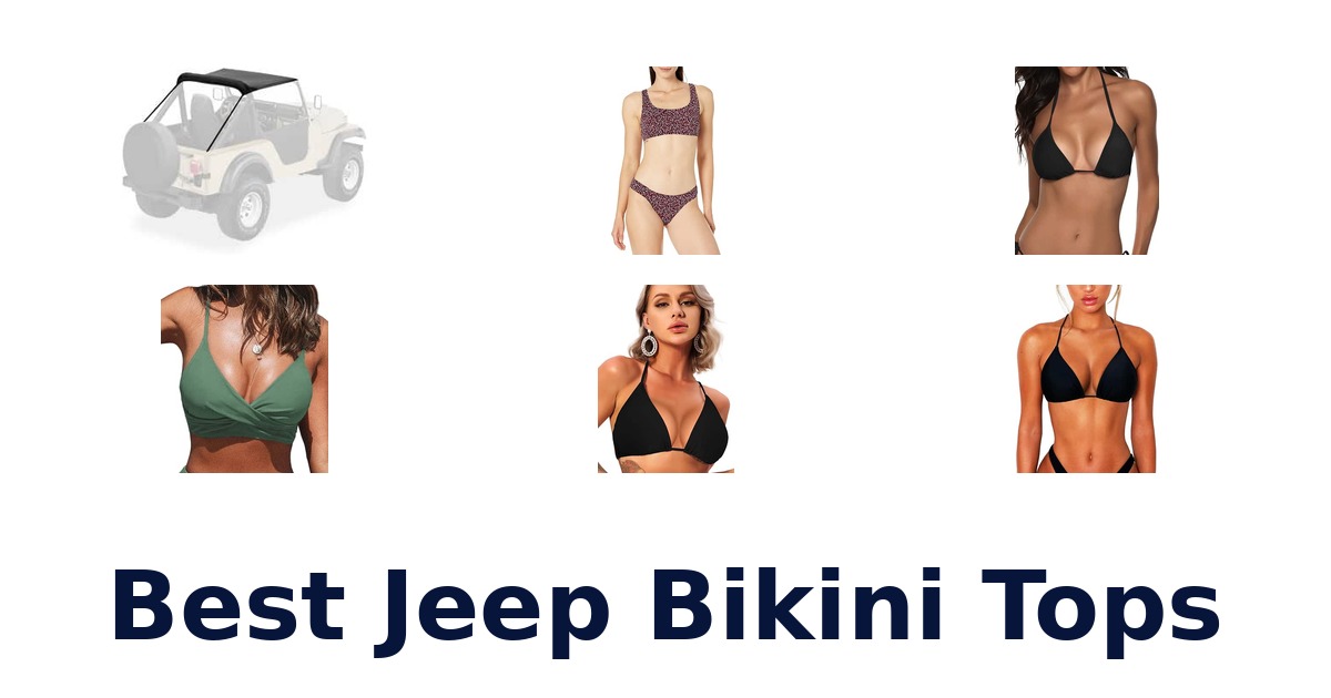 Best Jeep Bikini Tops