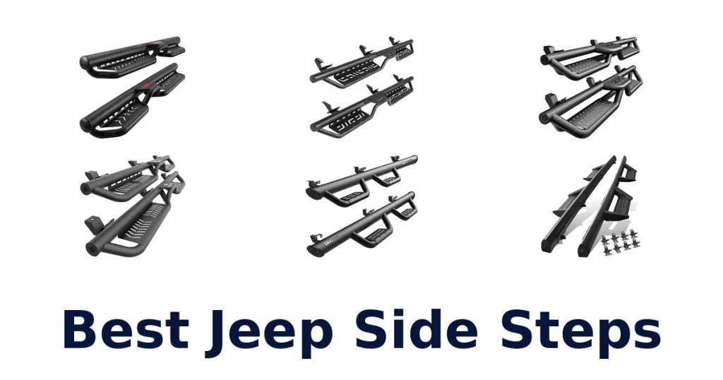Best Jeep Side Steps