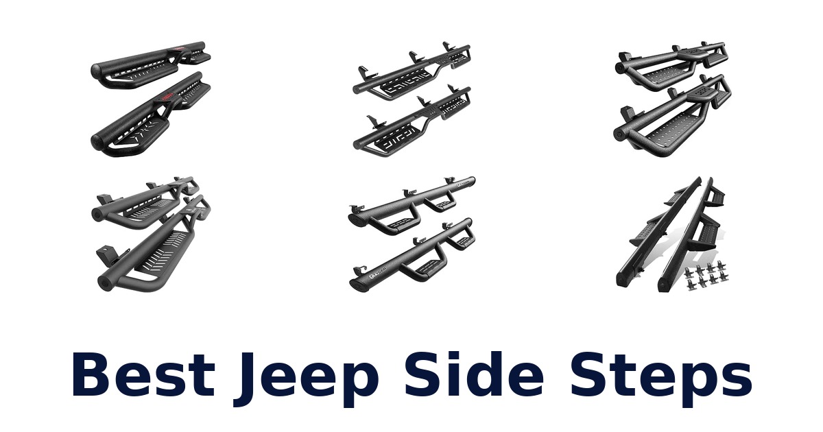 Best Jeep Side Steps