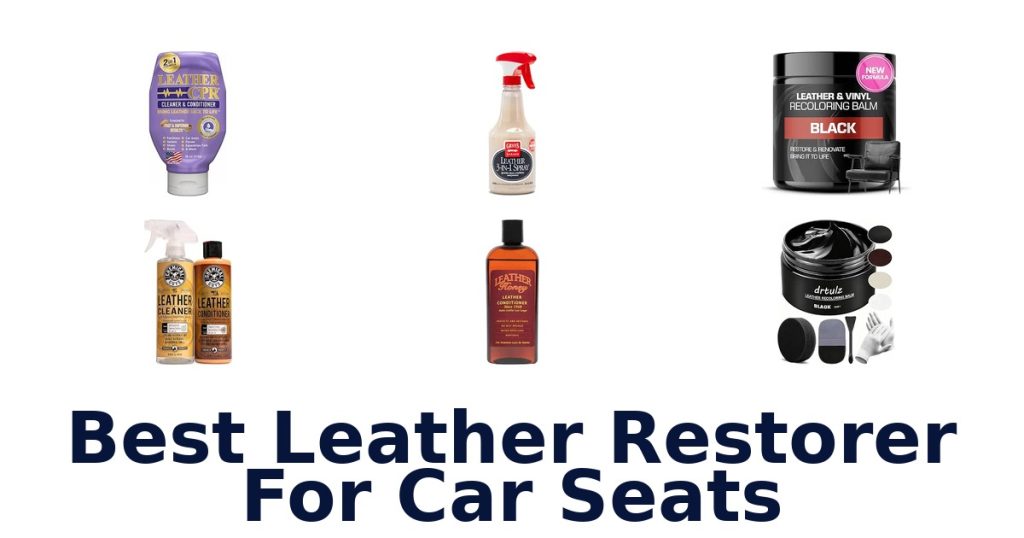Best Leather Restorer For Car Seats