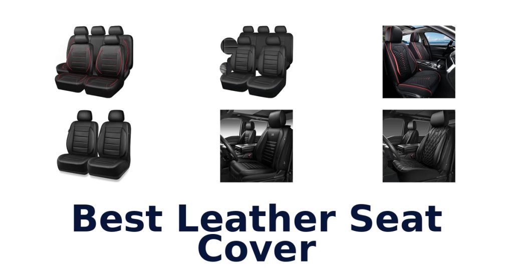 Best Leather Seat Cover