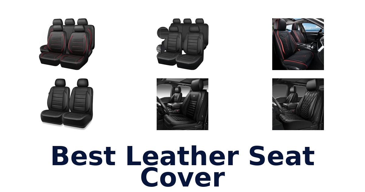 Best Leather Seat Cover