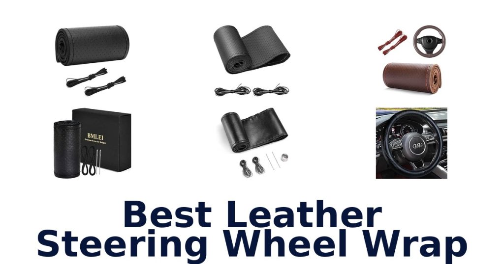 Best Leather Steering Wheel Wrap