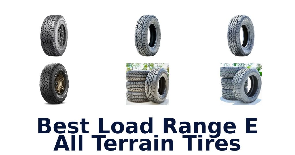 Best Load Range E All Terrain Tires
