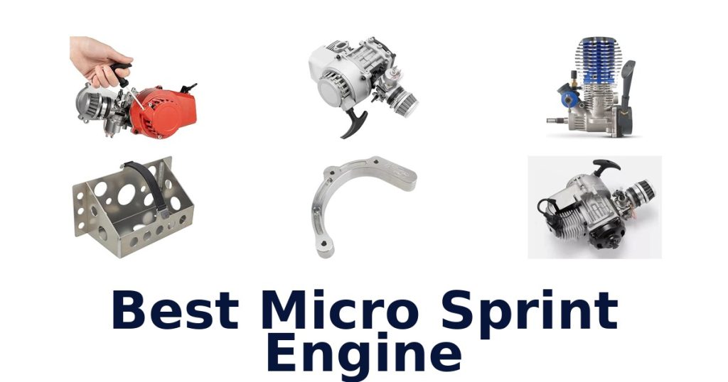Best Micro Sprint Engine