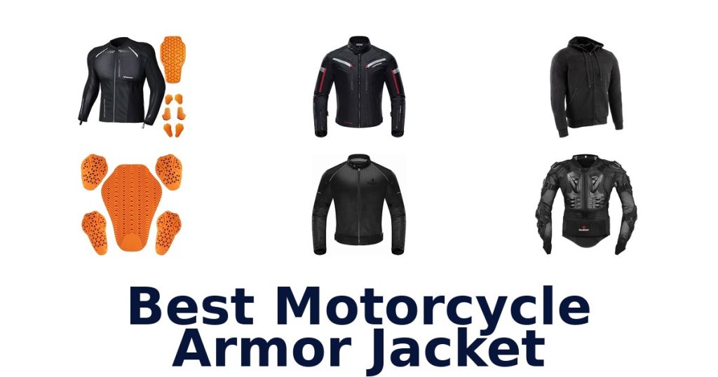 Best Motorcycle Armor Jacket