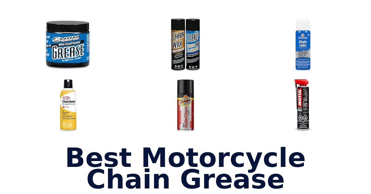 Best Motorcycle Chain Grease