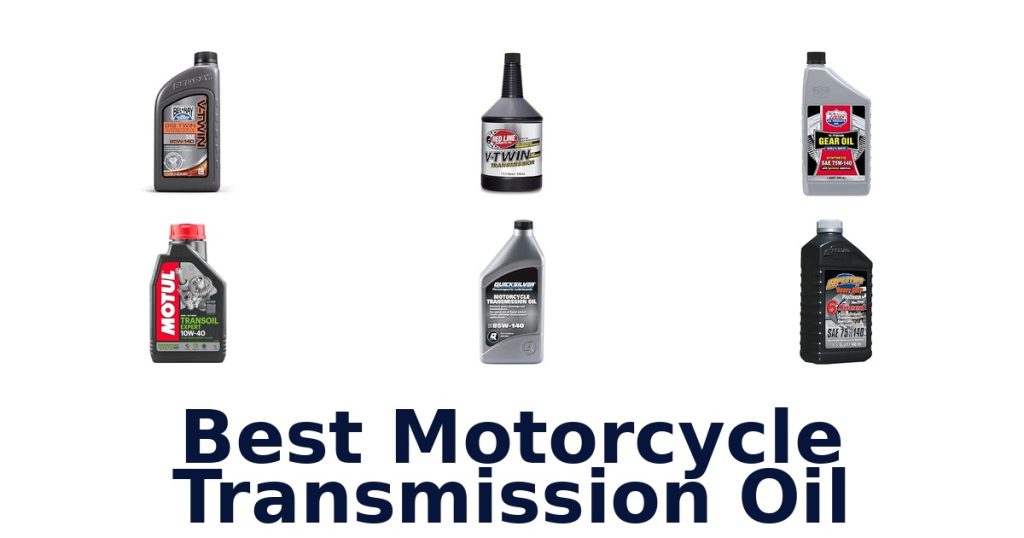 Best Motorcycle Transmission Oil
