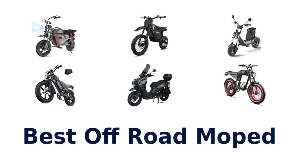 Best Off Road Moped