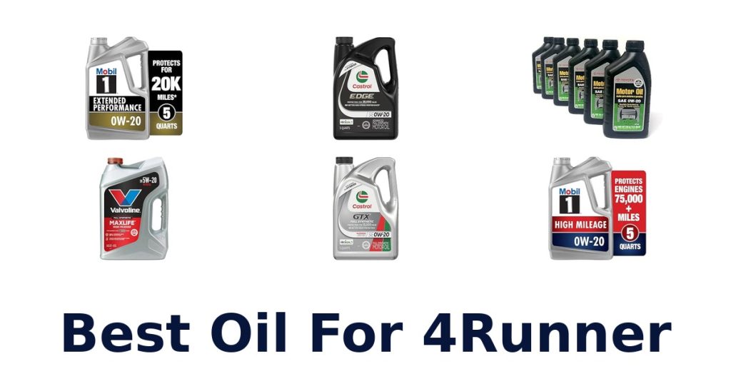 Best Oil For 4Runner