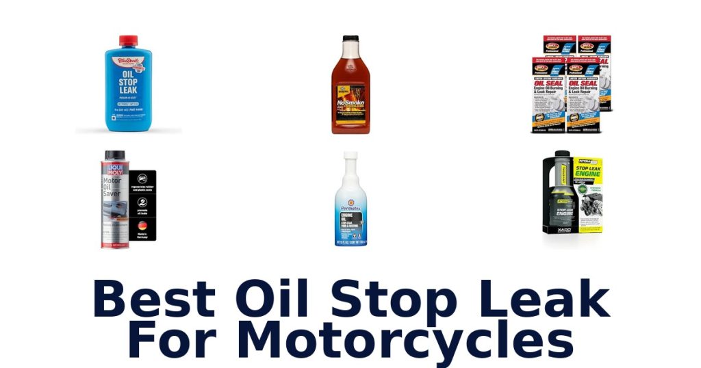 Best Oil Stop Leak For Motorcycles