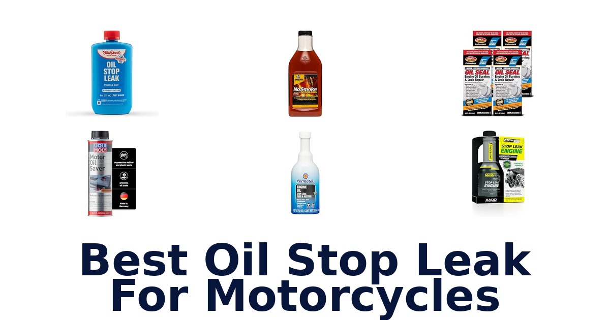 Best Oil Stop Leak For Motorcycles