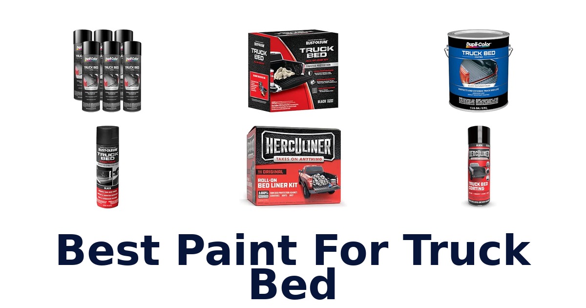 Best Paint For Truck Bed