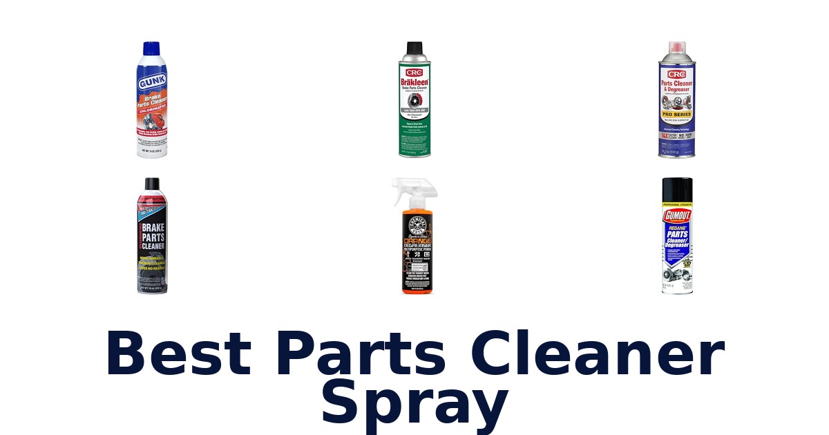 Best Parts Cleaner Spray
