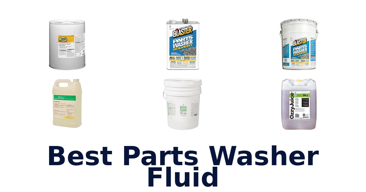 Best Parts Washer Fluid