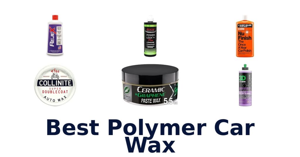 Best Polymer Car Wax