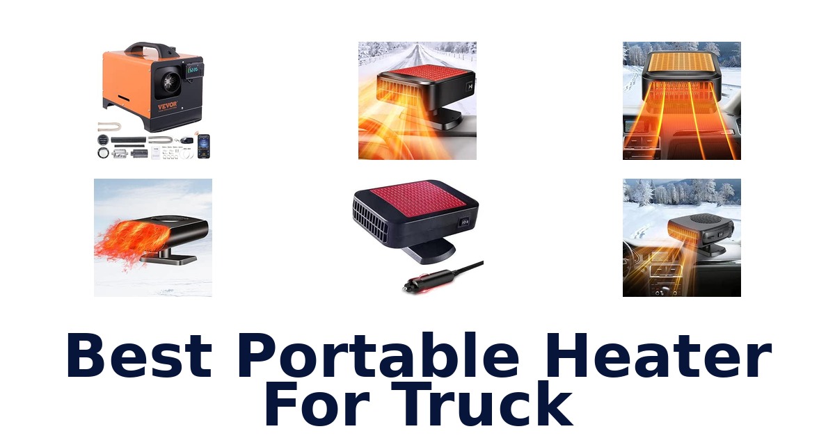 Best Portable Heater For Truck
