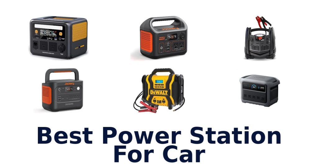 Best Power Station For Car