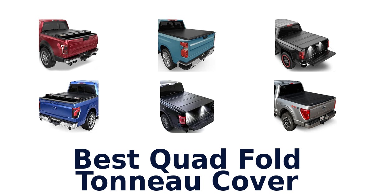 Best Quad Fold Tonneau Cover