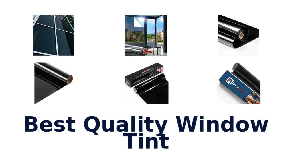 Best Quality Window Tint