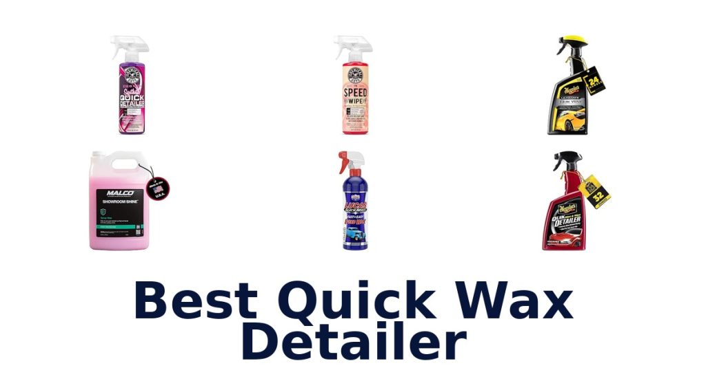 Best Quick Wax Detailer