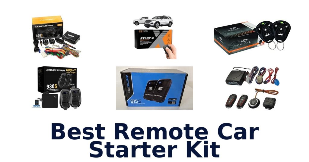 Best Remote Car Starter Kit