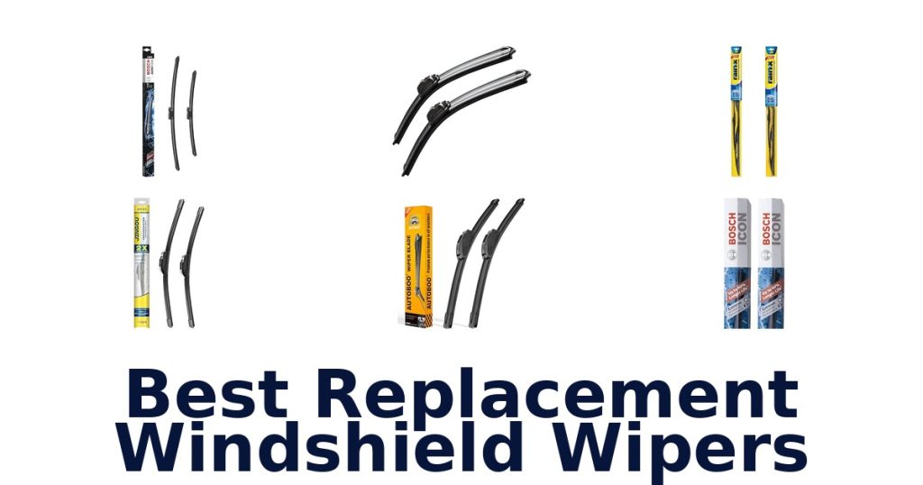 Best Replacement Windshield Wipers