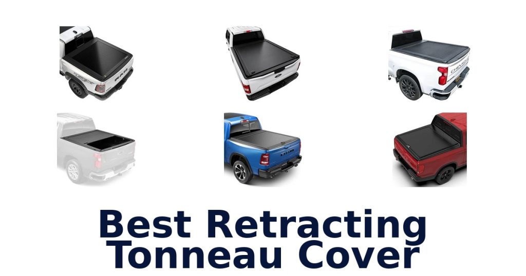 Best Retracting Tonneau Cover