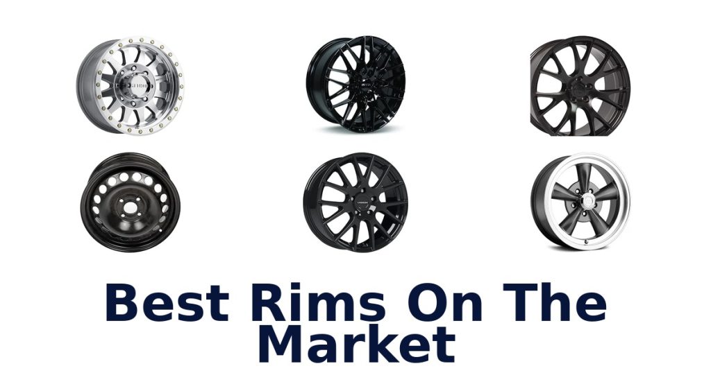 Best Rims On The Market