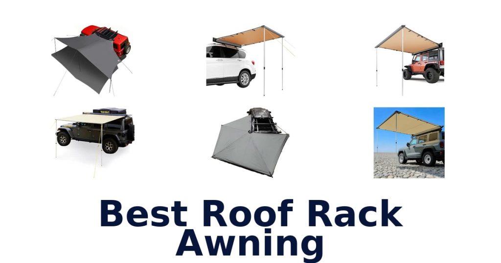 Best Roof Rack Awning