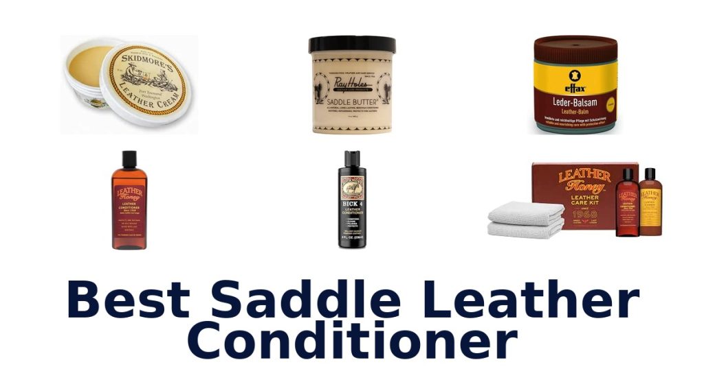 Best Saddle Leather Conditioner