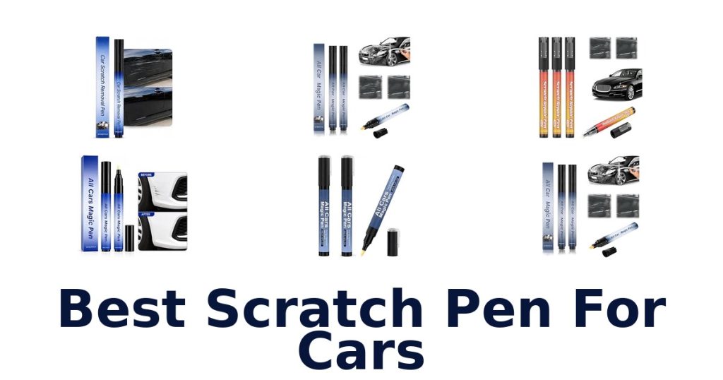 Best Scratch Pen For Cars