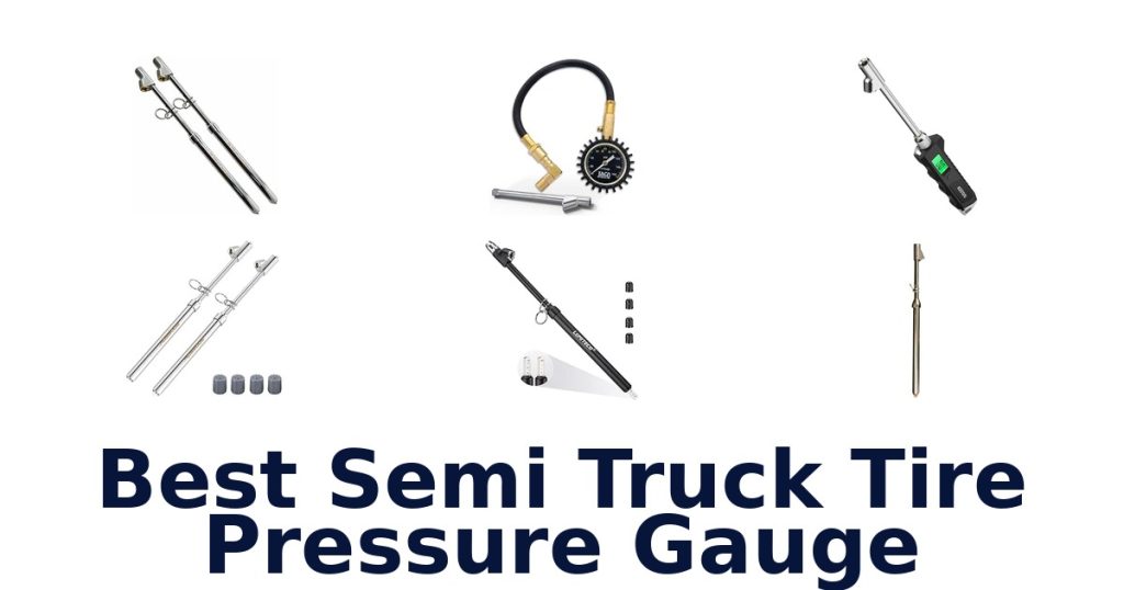 Best Semi Truck Tire Pressure Gauge
