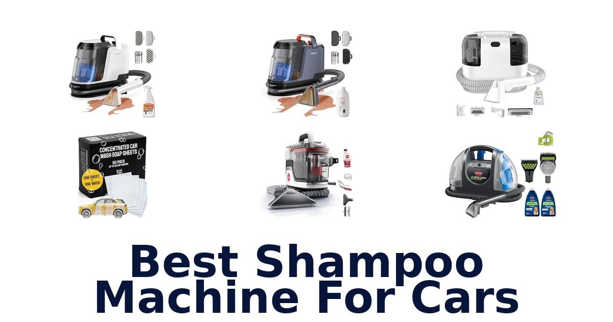 Best Shampoo Machine For Cars