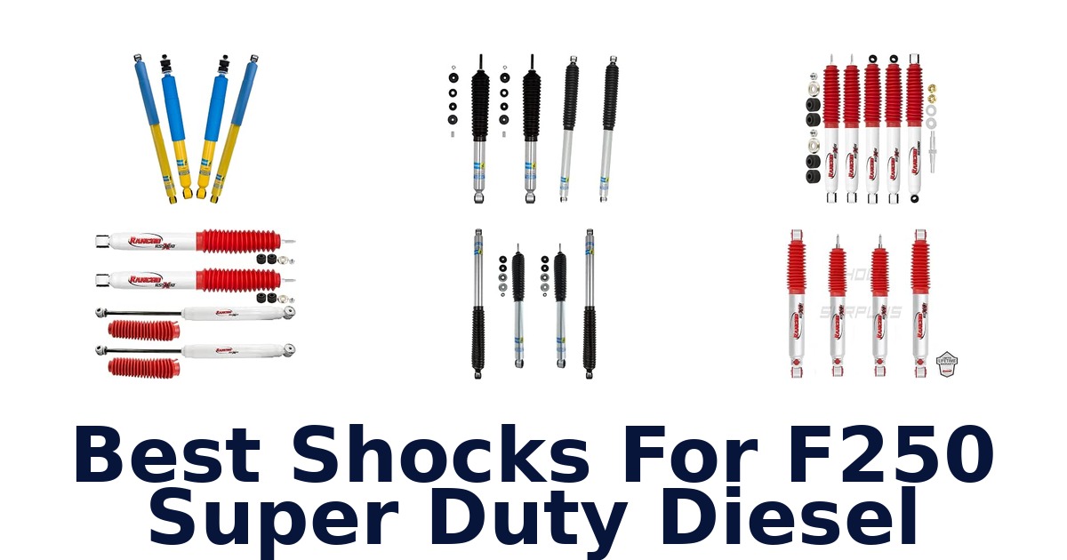 Best Shocks For F250 Super Duty Diesel